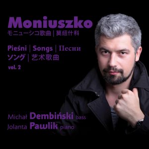 Moniuszko-Pieśni vol.2 2016 - Jolanta Pszczółkowska-Pawlik