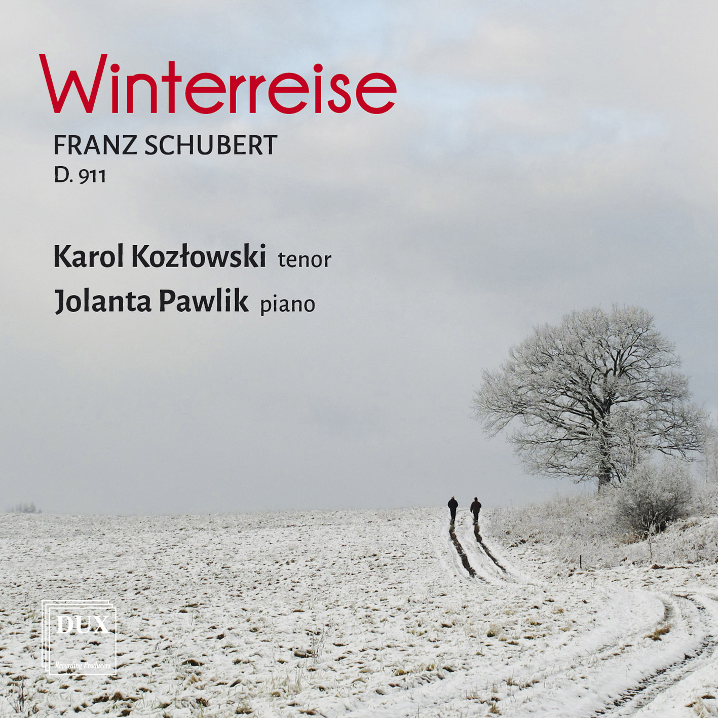 F.Schubert -Winterreise -wydawca DUX 2015 - Jolanta Pszczółkowska-Pawlik